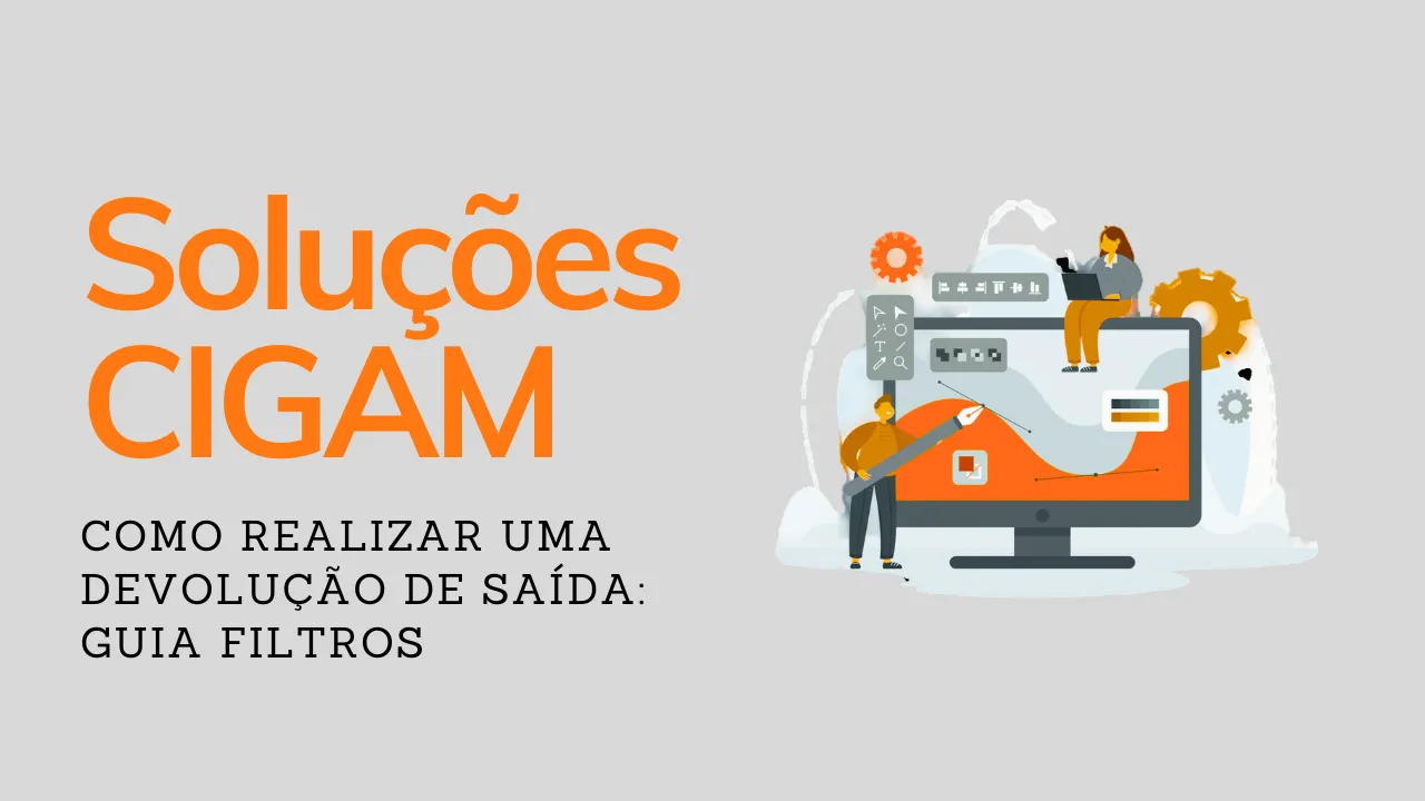 Como realizar uma devolu��o de sa�da: Guia Filtros