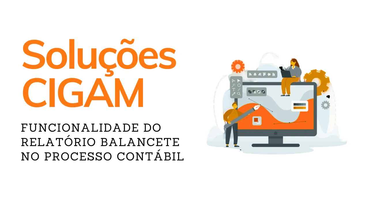 Funcionalidade do Relat�rio balancete no processo Cont�bil