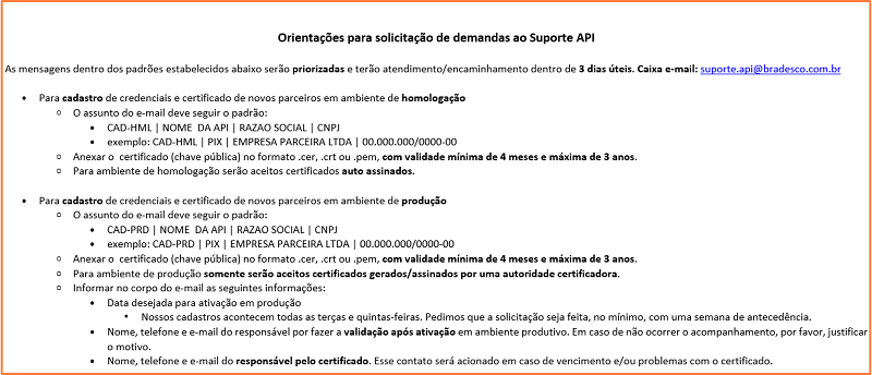 Arquivo:Orientacoes de Solicitacao ao Suporte API Bradesco.png
