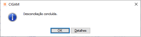 Arquivo:Desconciliacao Concluida.png