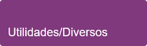 Utilidades/Diversos